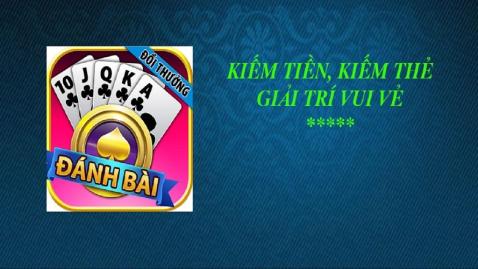 game bài thưởng lớn Bình Dương tìm hiểu